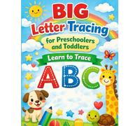 BIG Letter Tracing for Preschoolers and Toddlers