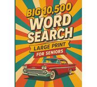 Big Letter Word Search for Seniors: Nostalgic Word Searches for Mindfulness and Brain Health - All Solutions Included