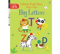 Big Letters – Usborne Early Years Wipe-Clean – Usborne Publishing Ltd