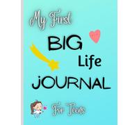 Big life journal for teens and tweens: A Growth Mindset & Goal Setting Journal ,the big life journal teen, Perfect Positive Life Workbook, Highly ... & ... For Teens, Tweens, Girls, Young Adults