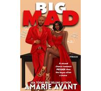 Big Mad: A romcom (A second chance romance set in NOLA): 2