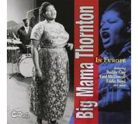 Big Mama Thornton In Europe (CD) Album