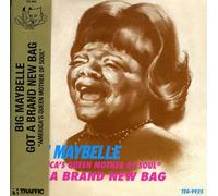Big Maybelle - Got A Brand New Bag