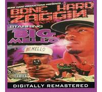 Big Mello - Bone Hard Zaggin