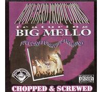 Big Mello - Wegonefunkwichamind-Chopped & Screwed