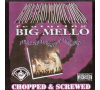 Big Mello - Wegonefunkwichamind-Chopped & Screwed