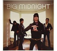 Big Midnight - Everything For The First Time
