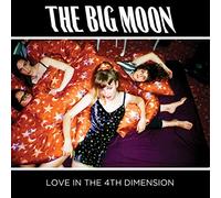Big Moon - Love In The 4Th Dimension