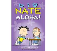 Big Nate Aloha!: Volume 25