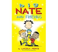 Big Nate and Friends