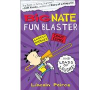 Big Nate Fun Blaster: The Perfect Humorous Activity Book for Reluctant Readers Ages 9 and Up