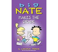Big Nate Makes the Grade