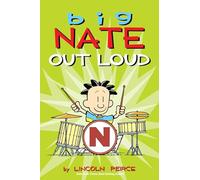 Lincoln Peirce Big Nate Out Loud (Tascabile) Big Nate