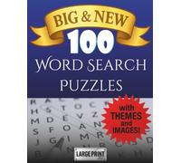 BIG & NEW: 100 Word Search Puzzles with Images & Themes - Large Print for Kids, Adults & Seniors: (Color Edition)