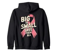 Big Or Small Save Them all Save The Tatas Cancro al Seno Rosa Felpa con Cappuccio