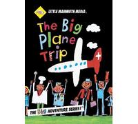 Big Plane Trip, the
