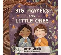 Big Prayers for Little Ones