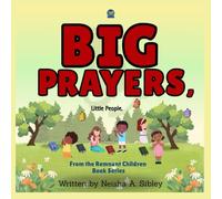 BIG PRAYERS, Little People