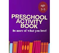 Big Preschool Activity Book for Kids Ages 3-5: Alphabet & Number Tracing, Mazes, Coloring Pages, and Matching Letters Workbook: A Fun Early Learning ... | Pre-K and Kindergarten Readiness Practice