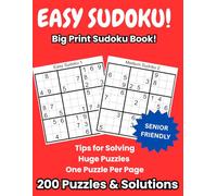 Big Print Sudoku Book Easy: 200 Large Easy Sudoku Puzzles with Solutions at the Back| Beginning Brain Games for Seniors to Enhance Memory and Alleviate Anxiety