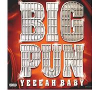 Big Pun - Yeeeah Baby