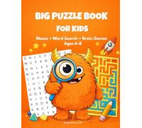 BIG PUZZLE BOOK FOR KIDS: Mazes • Word Search • Brain Games