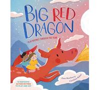 Big Red Dragon - Play Rhymes Through the Year