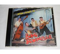 Big Rumble - How Come It