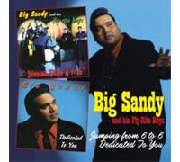 Big Sandy & His Fly Rite Boys - Jumping From 6 To 6 & Dedicated To You (2 CD)