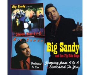 Big Sandy and His Fly-Rite Boys Jumping from 6 to 6/Dedicated to You (CD) Album