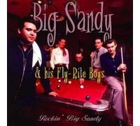Big Sandy & His Fly-Rite Boys - Rockin' Big Sandy