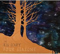BIG SCARY - Four Seasons