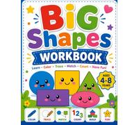 Big Shapes Workbook: Color • Trace • Match • Count Shapes