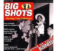 Big Shots - None of Your Business