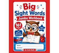 Big Sight Words Jumbo Workbook: 161 Pages