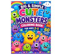 Big & Simple Cute Monsters Coloring Book: 60 Easy Kawaii Monster Coloring Pages with Bold Lines | Friendly Silly Monsters for Toddlers & Preschoolers | Fun Coloring Activity Book for Kids Ages 2-5