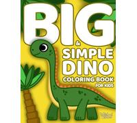 Big & Simple Dino: Coloring Book for Kids