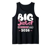 Big Sister Loading 2026 Promoted To Big Sister Est 2026 Kids Canotta