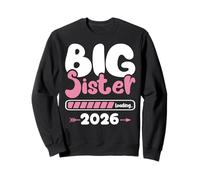 Big Sister Loading 2026 Promoted To Big Sister Est 2026 Kids Felpa