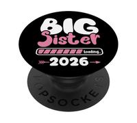 Big Sister Loading 2026 Promoted To Big Sister Est 2026 Kids PopSockets PopGrip Adesivo