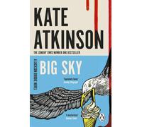 Big Sky: Kate Atkinson: The fifth book in the Jackson Brodie series from the bes