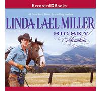 Big Sky Mountain (La parabola, serie Montana)