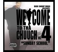 Big Snoop Dogg - Vol. 4-Welcome 2 Tha Chuuch