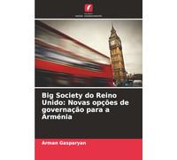 Big Society do Reino Unido: Novas opções de governação para a Arménia