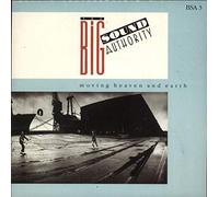BIG SOUND AUTHORITY - MOVING HEAVEN AND EARTH 7 INCH (7" VINYL 45) UK MCA 1985