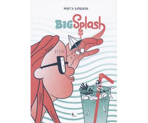 Big splash - Bandirini Marta