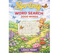 Big Spring Word Search Book:: A Fun & Relaxing Spring Themed Word Find Puzzles | Big Print Puzzles for Teens, Adults And Seniors | 8.5x11, 100 Pages ... | Great Gift For Any Occasion! Large Print!