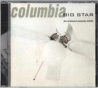 Big Star - Columbia Live At The Missouri University