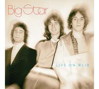 Big Star Live On WLIR (CD) Remastered Album