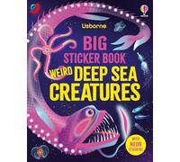 Big Sticker Book Weird Deep Sea Creatures